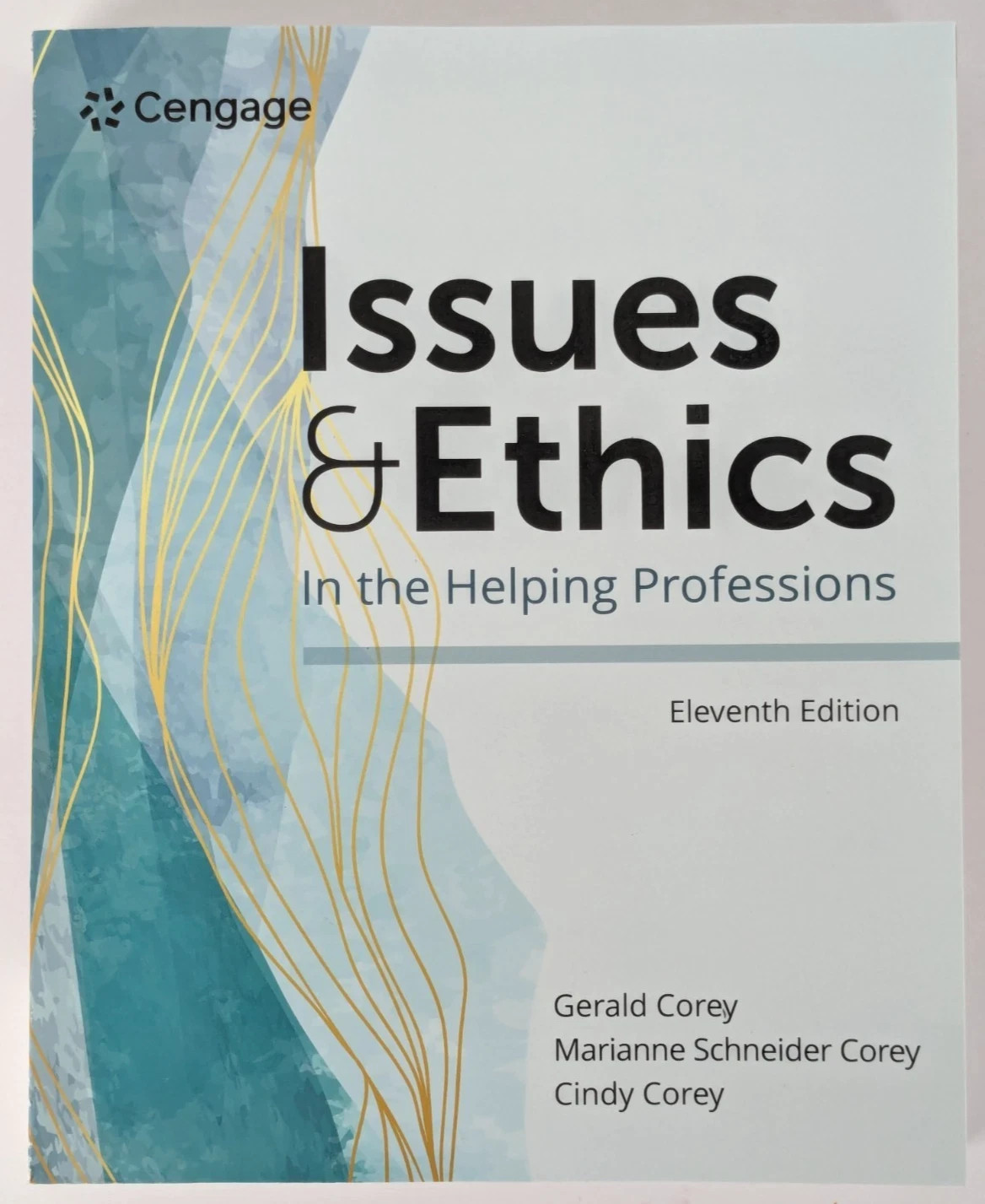 Issues and Ethics in the Helping Professions (Mindtap Course List) Paperback