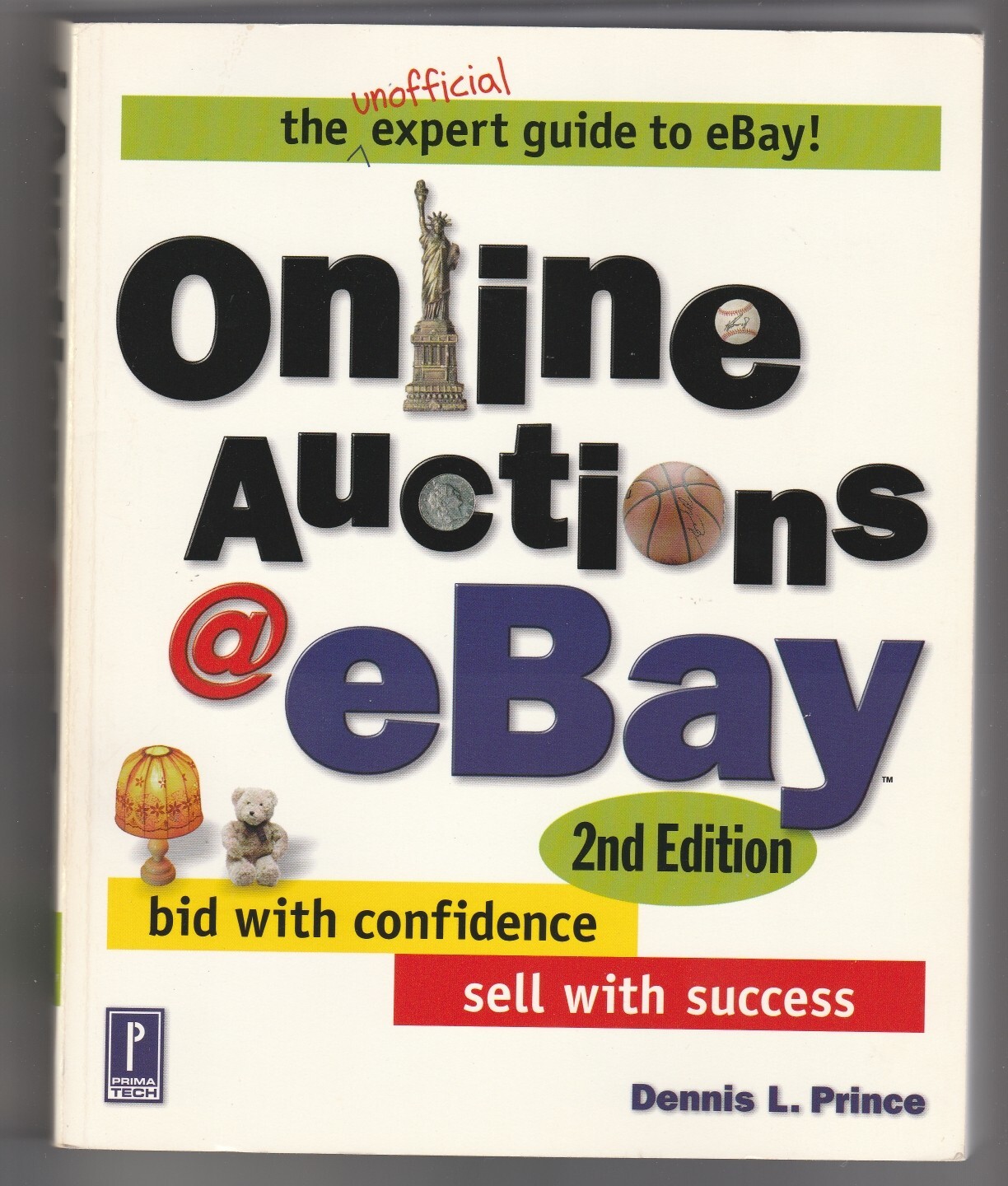 Online Auctions @ at Ebay by Dennis L. Prince 495 Pages