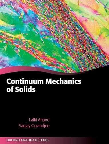 Continuum Mechanics of Solids – Hardcover, by Anand Lallit; Govindjee – New h