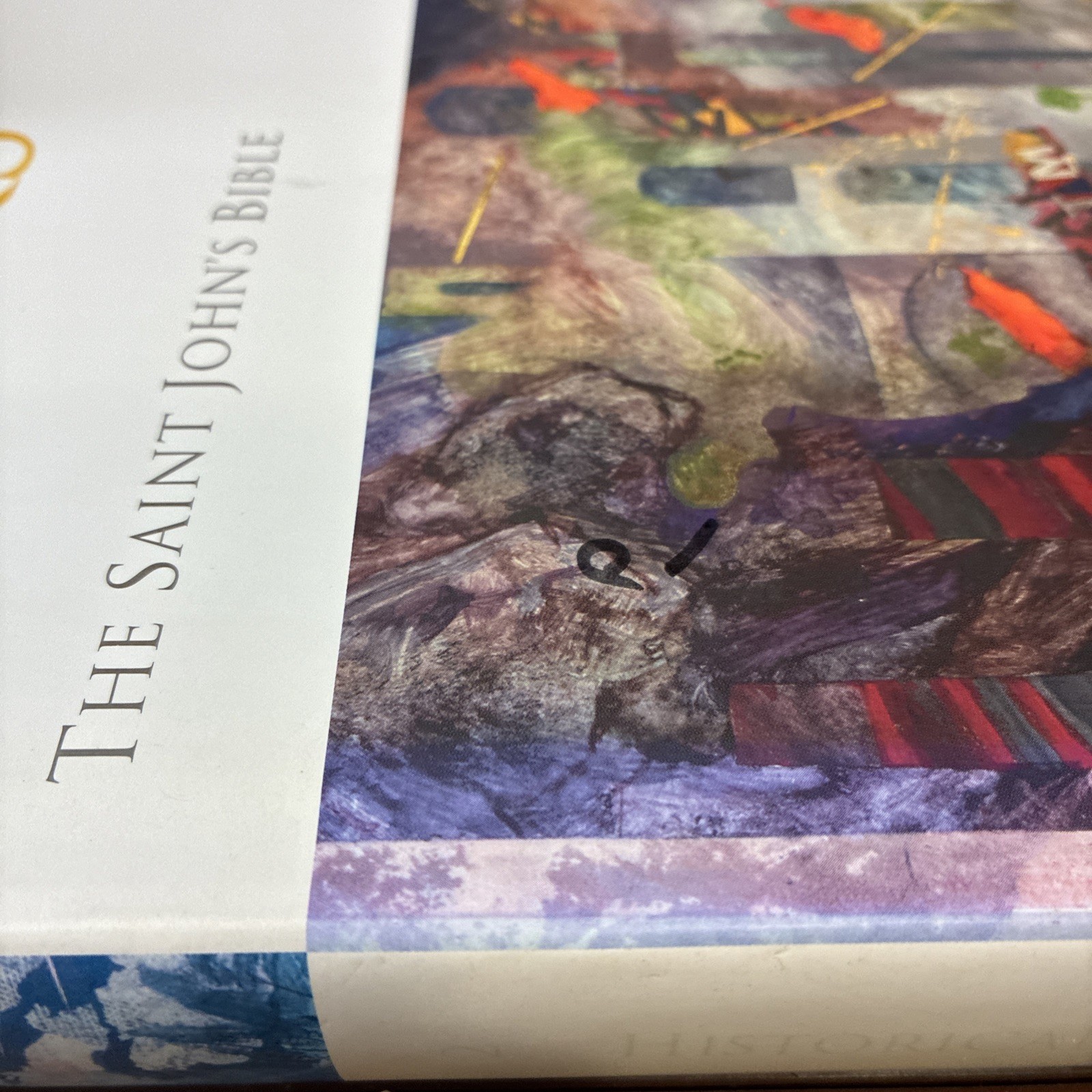 Saint John’s Bible: Historical Books Volume 2 by Donald Jackson Hardcover 2010