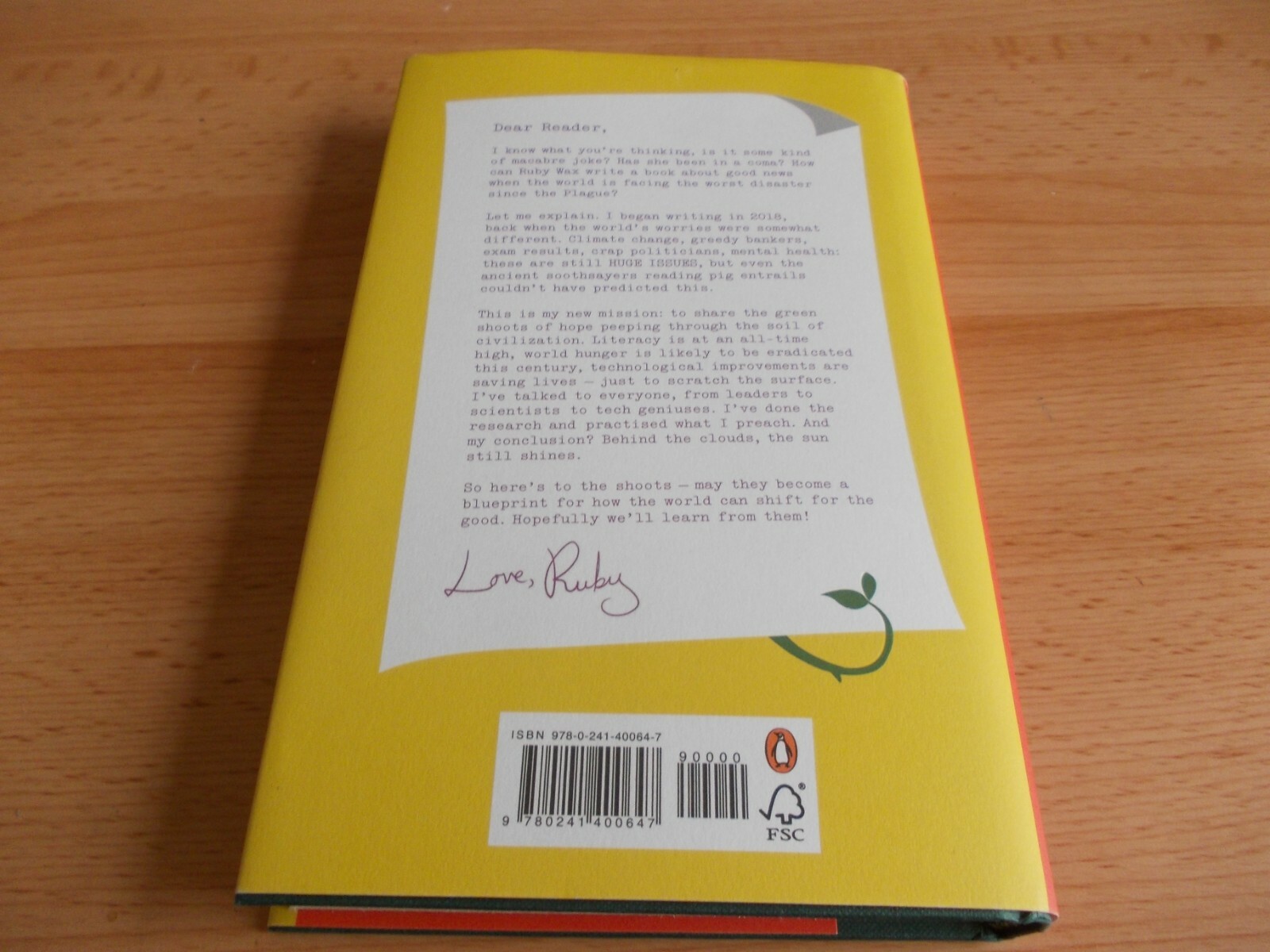 And Now For The Good News.. Ruby Wax ,FIRST EDITION ,1st printing Hardback 2020