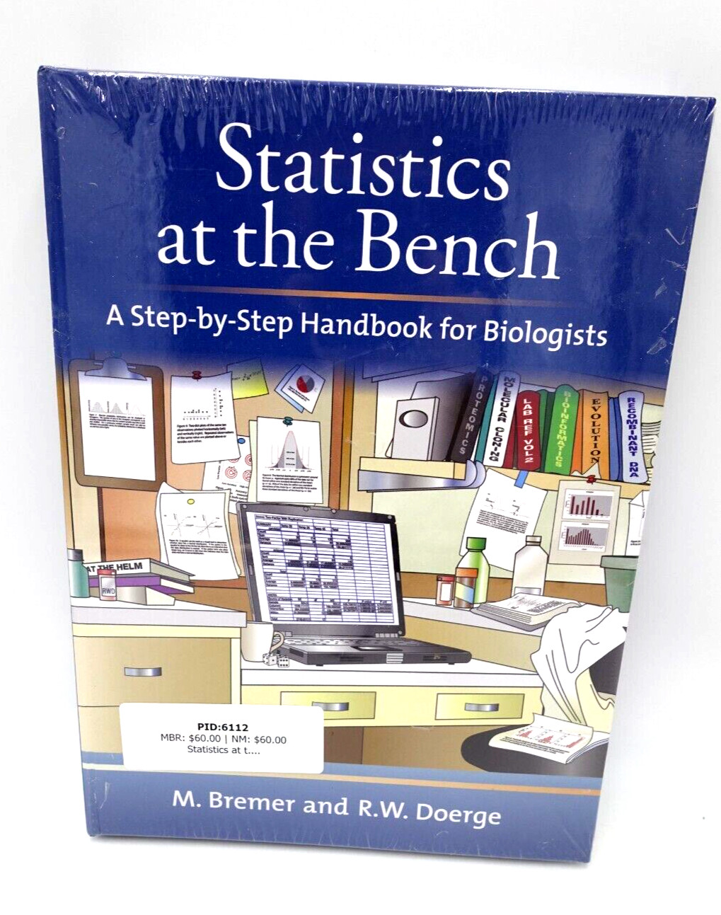 Statistics at the Bench A Step-by-Step Handbook for Biologists Spiral Hardcover