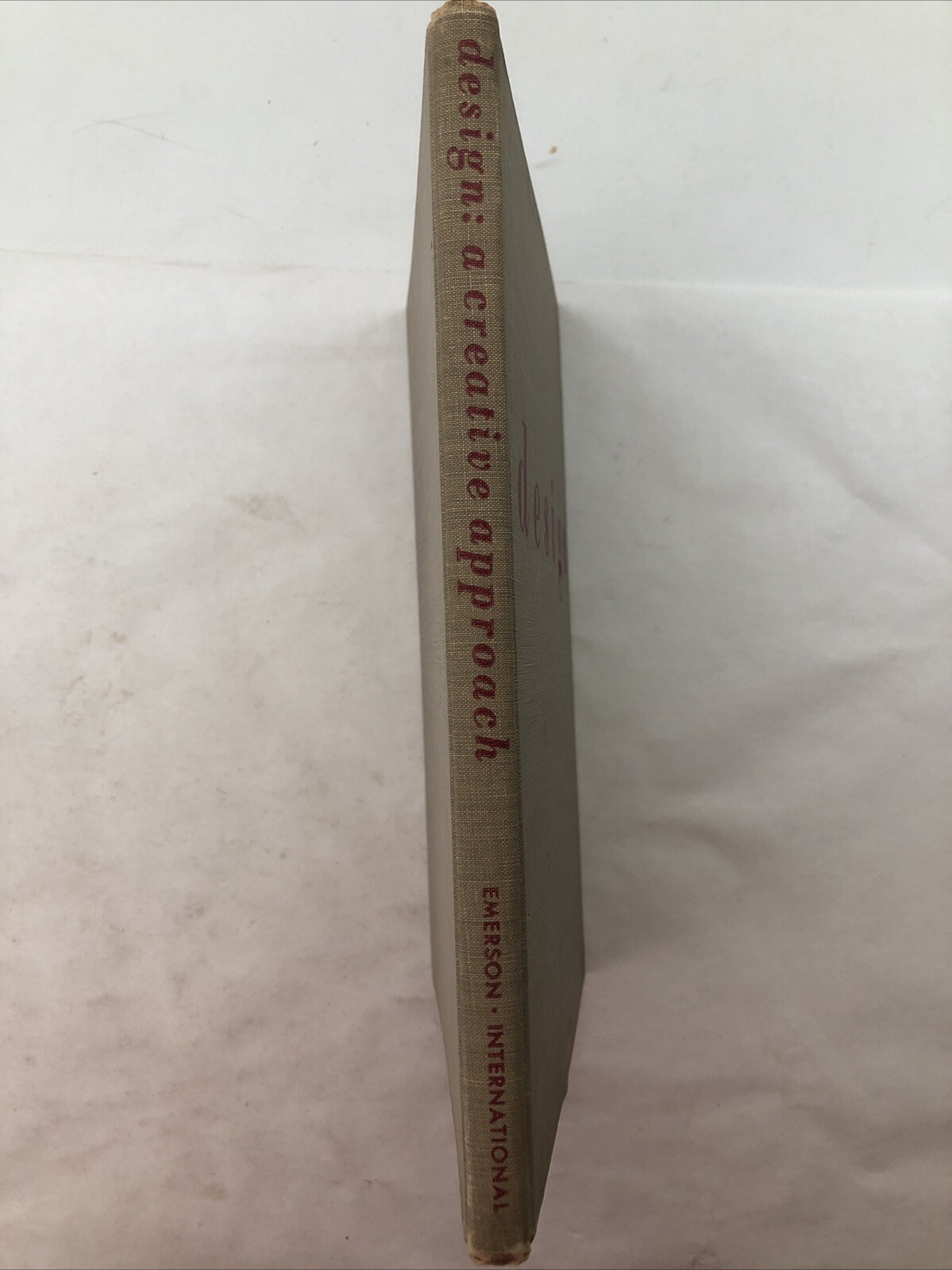 Design: A Creative Approach by Sybil Emerson Vintage HC Book Textbook 1953