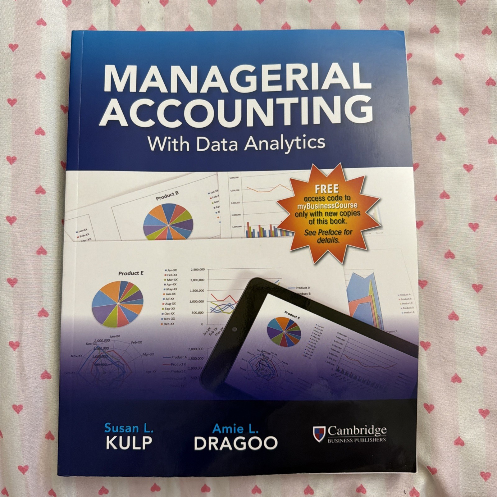 Managerial Accounting w/ Data Analytics 10th Ed Kulp Dragoo Sealed Access Code