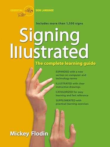 Signing Illustrated: The Complete – Paperback, by Flodin Mickey – Very Good