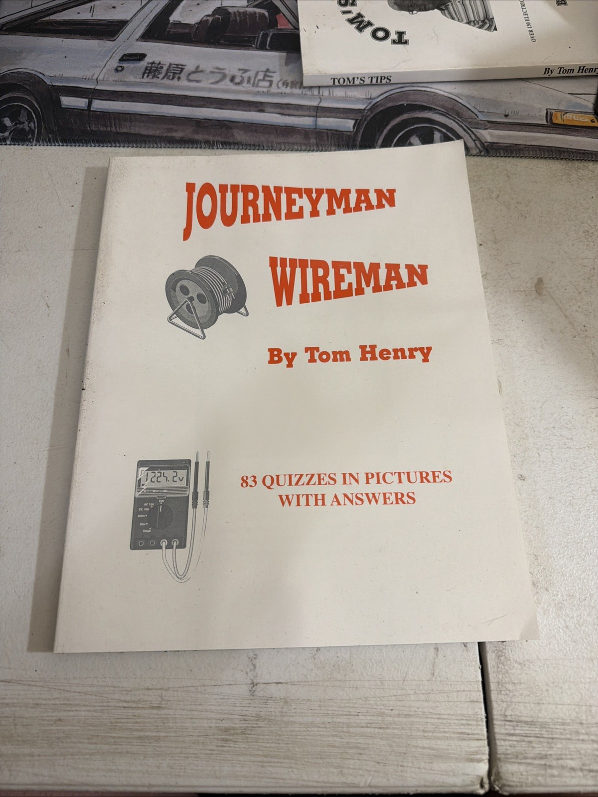 Journeyman Wireman #107 – paperback Tom Henry