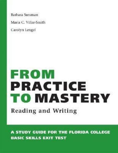 From Practice to Mastery by Maria Villar-Smith, Barbara D. Sussman and…
