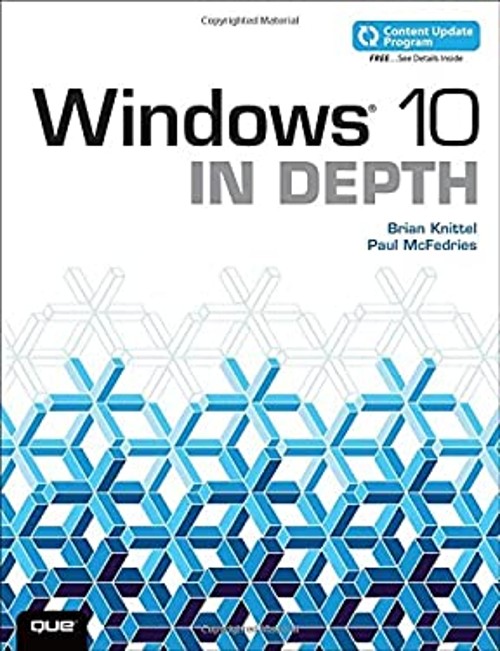 Windows 10 in Depth Paperback Paul, Knittel, Brian McFedries
