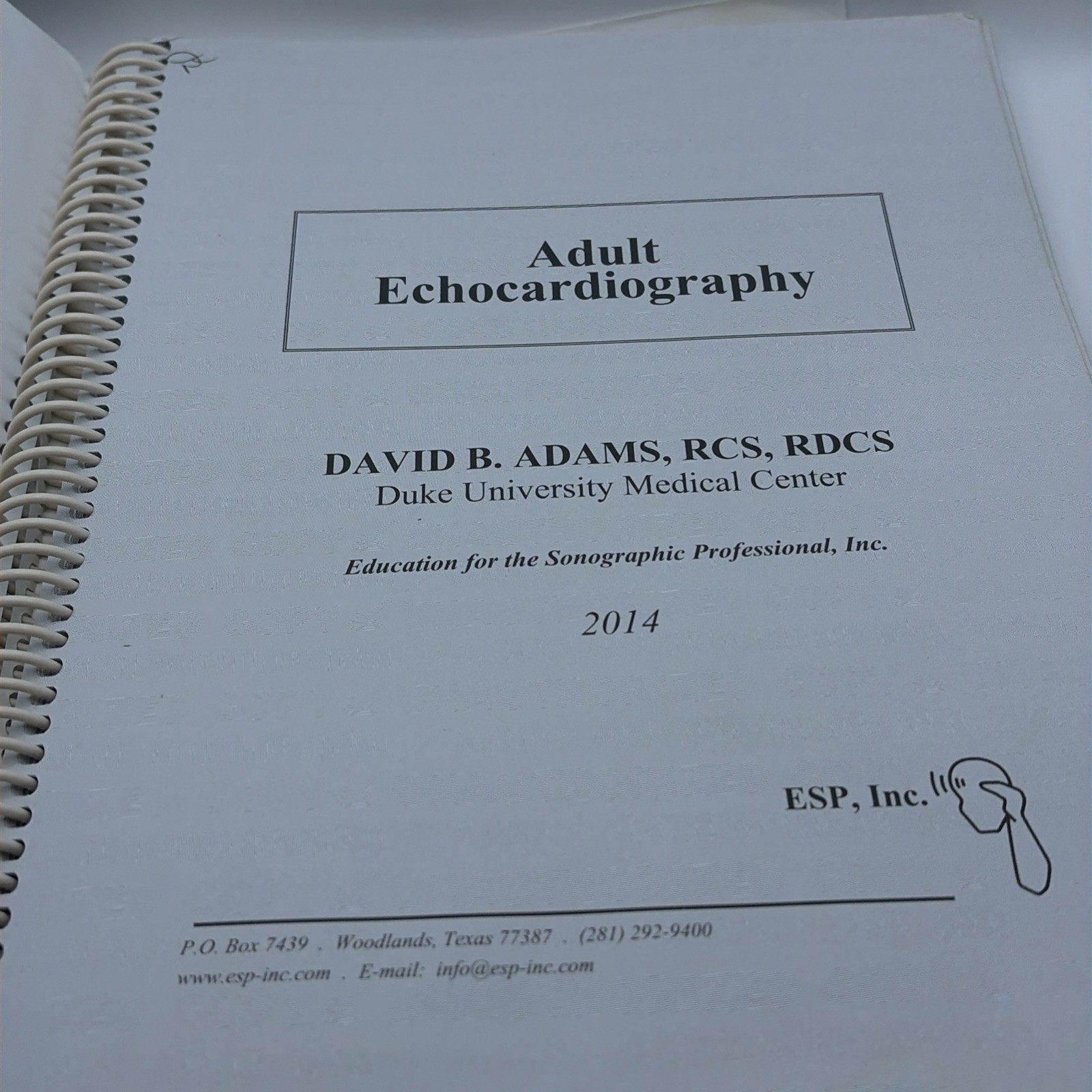 ESP Adult Echocardiography: Education for the Sonographic Professional