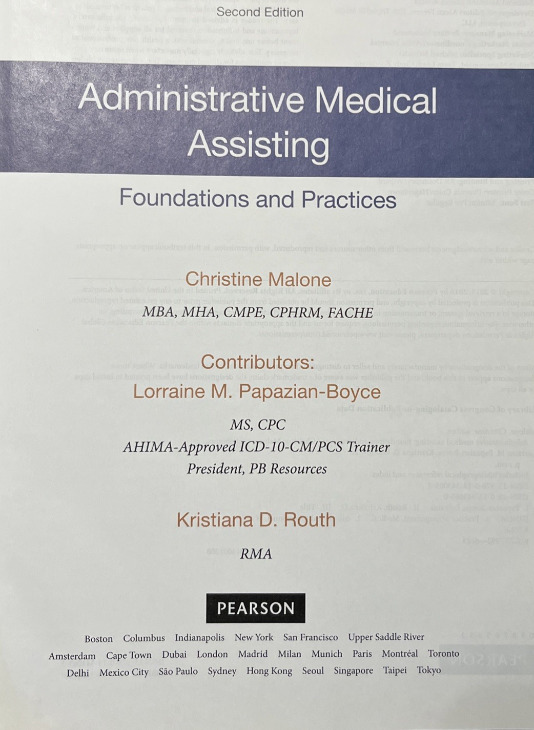 Administrative Medical Assisting: Foundations and Practices by Malone, Christin