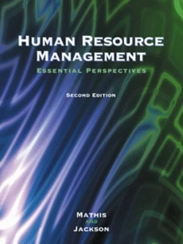 Human Resource Management: Essential Perspectives