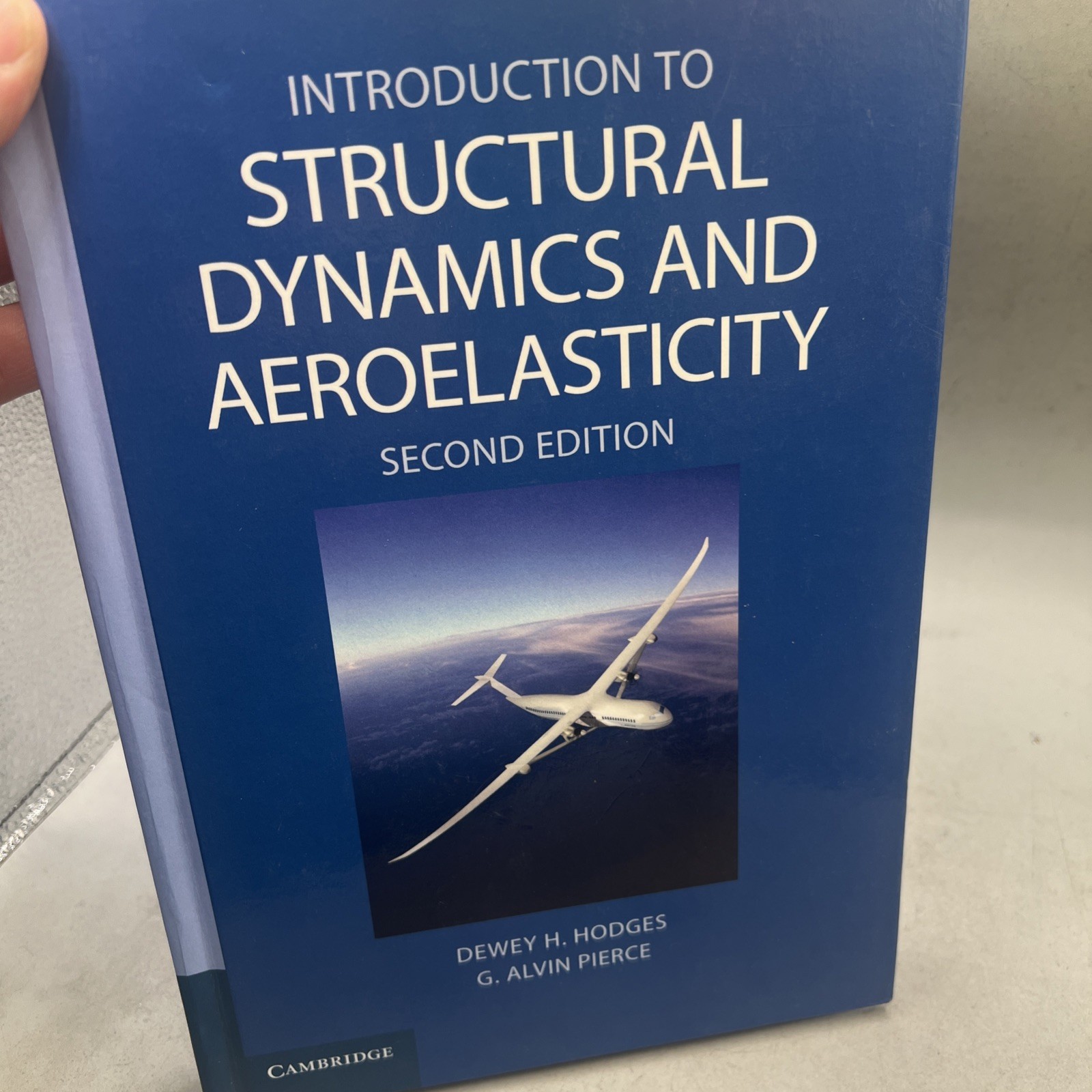 Introduction to Structural Dynamics and Aeroelasticity HC Second Edition