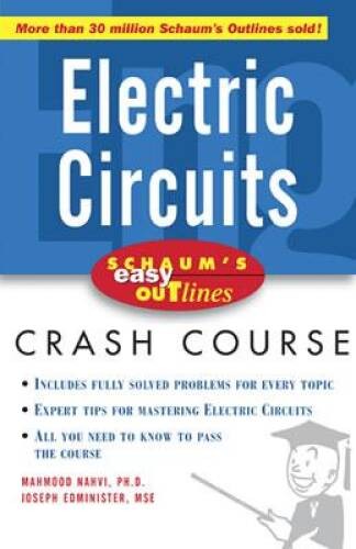 Schaum’s Easy Outline of Electric Circuits – Paperback – VERY GOOD
