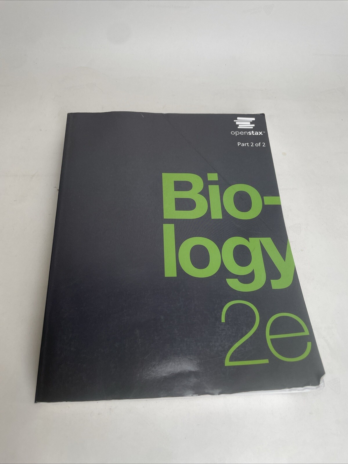 Biology 2e – Volume 2 – Part 2 of 2 Only – Ships fast!