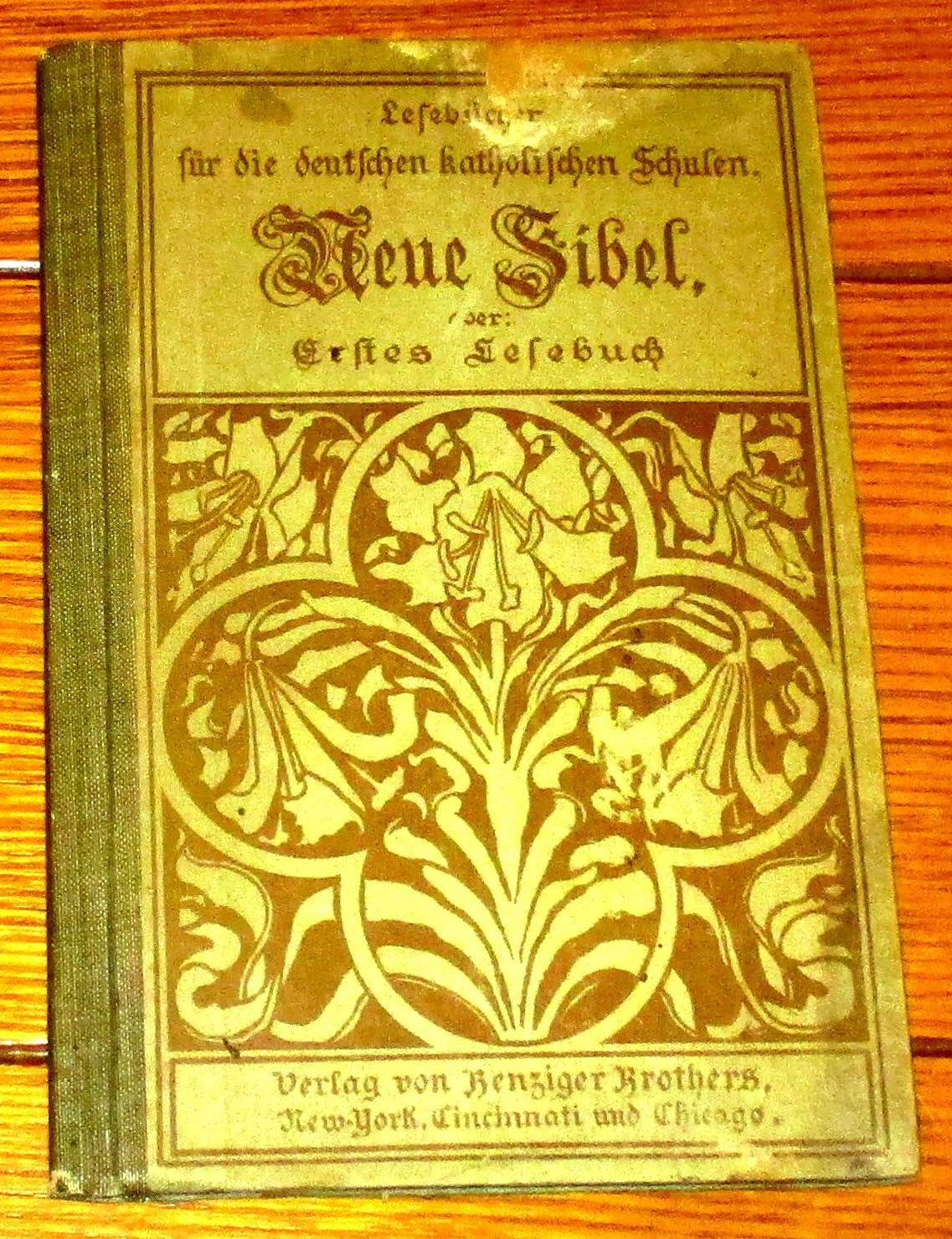 1897 The German Catholic Schools New Primer Hardcover Book in German 64 Pages