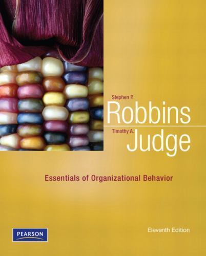 Essentials of Organizational Behavior – paperback, 0132545306, Stephen P Robbins