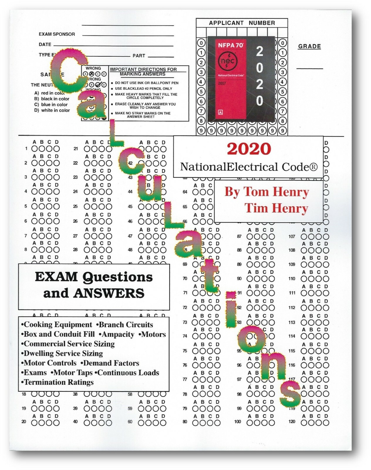 2020 Calculations for the Electrical Exam based on NEC Code 2020 by Tom Henry