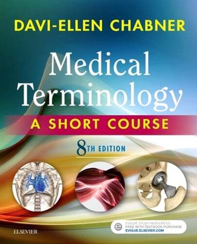 Medical Terminology: A Short Course by Davi-Ellen Chabner: Used