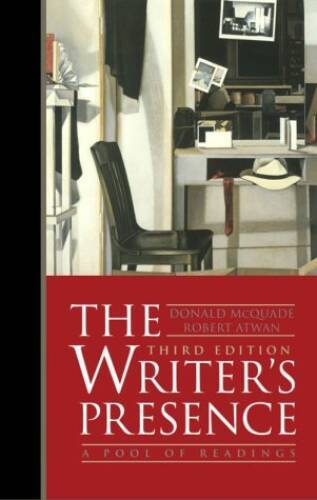 The Writers Presence: A Pool of Readings – Paperback By McQuade, Donald – GOOD