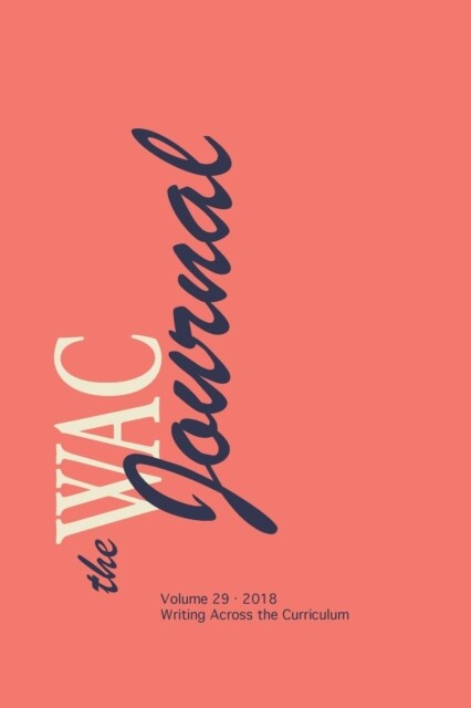 Andrews – WAC Journal 29 Fall 2018 – New paperback or softback – X555z