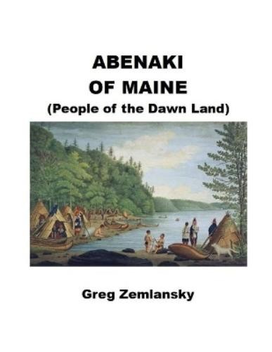 Greg Zemlansky Abenaki Of Maine (Paperback) (UK IMPORT)