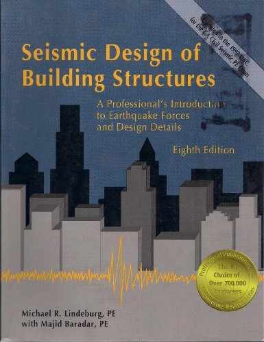 Seismic Design of Building – Paperback, by Lindeburg Michael R.; – Very Good