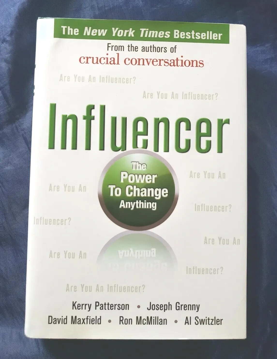 Influencer : The Power to Change Anything by Kerry Patterson Joseph Grenny HCDJ