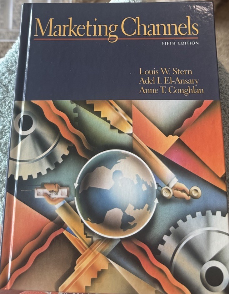Marketing Channels Fifth Edition Hardcover By Stern, El-Ansary & Coughlan