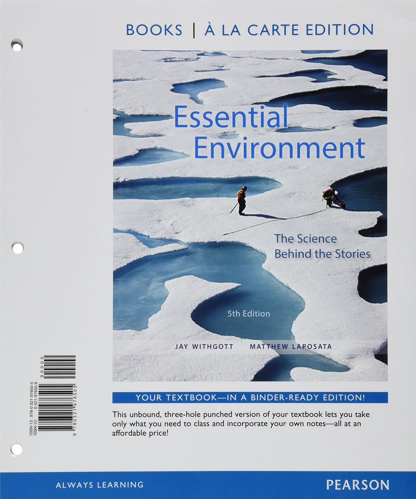 Essential Environment: The Science behind the Stories, Books a la Carte Plus…