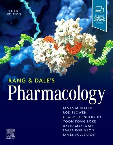 Rang & Dale’s Pharmacology by James M. Ritter, Rod J. Flower,… – 9780323873956