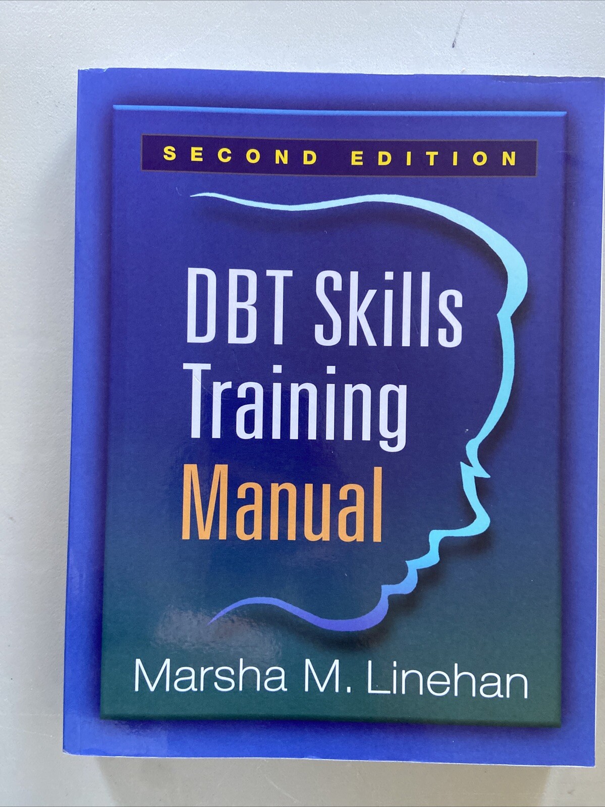 DBT Skills Training Manual, Second Edition -Very Good Condition, Paperback