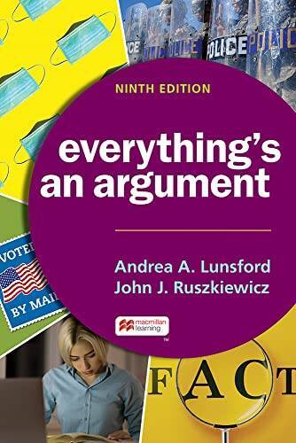 Everythings an Argument – Paperback By Lunsford, Andrea A – GOOD