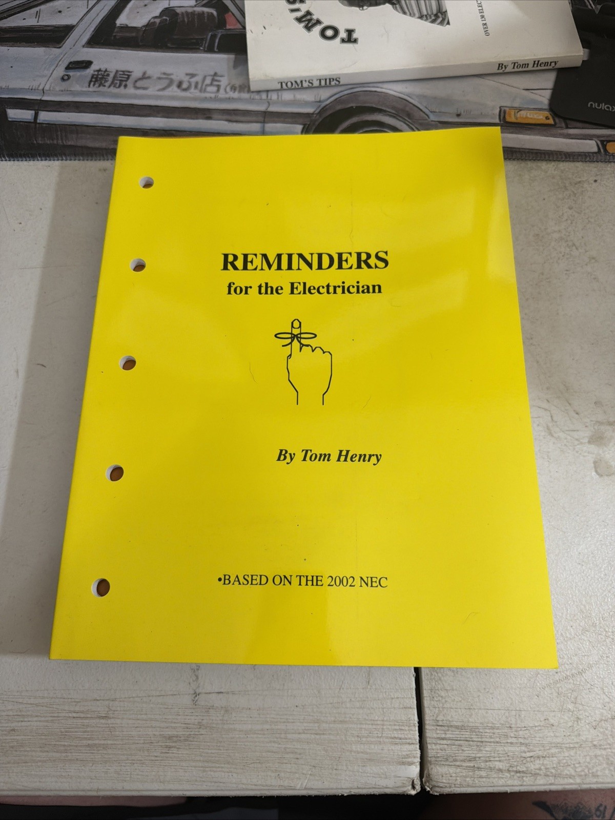 2002 Reminders for the Electrician by Tom Henry