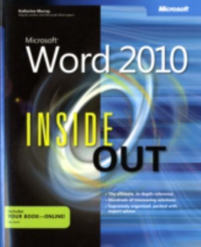 Microsoft Word 2010 Inside Out by Katherine Murray