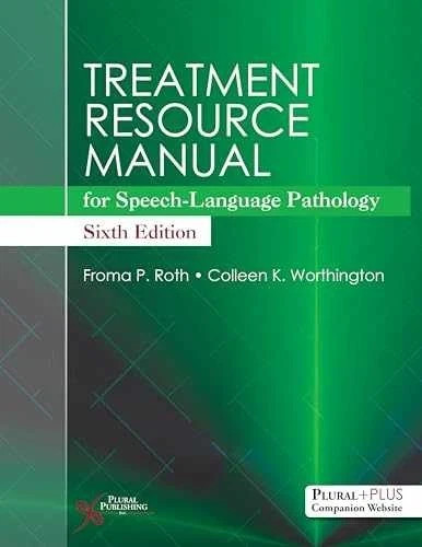 Treatment Resource Manual for – Paperback, by Froma Roth; Colleen -9781635501186