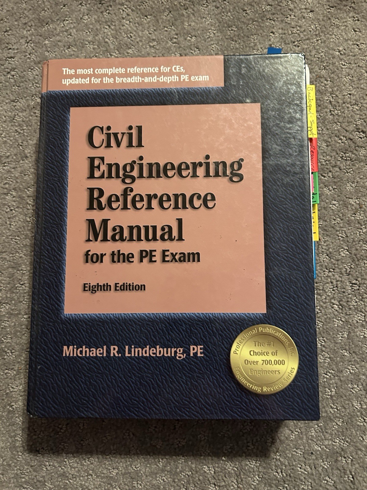 Civil Engineering Reference Manual for the PE Exam by Michael R. Lindeburg…