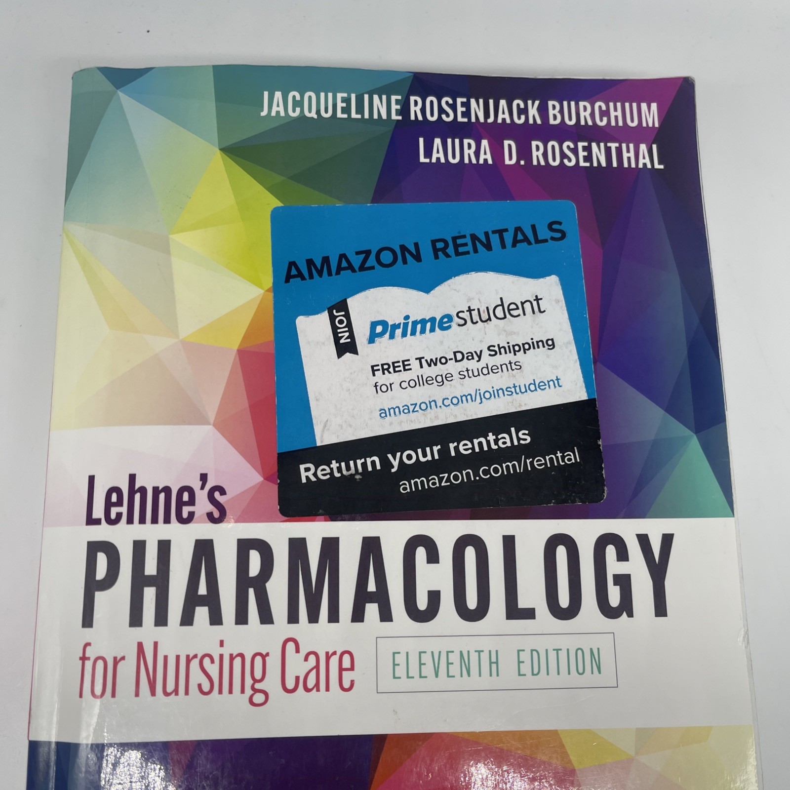 Lehne’s Pharmacology for Nursing Care Eleventh Edition Burchum Paperback