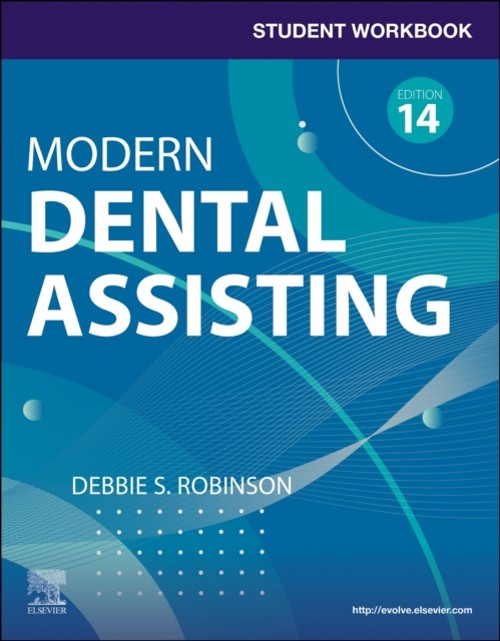 Student Workbook for Modern Dental Assisting with Flashcards Debb