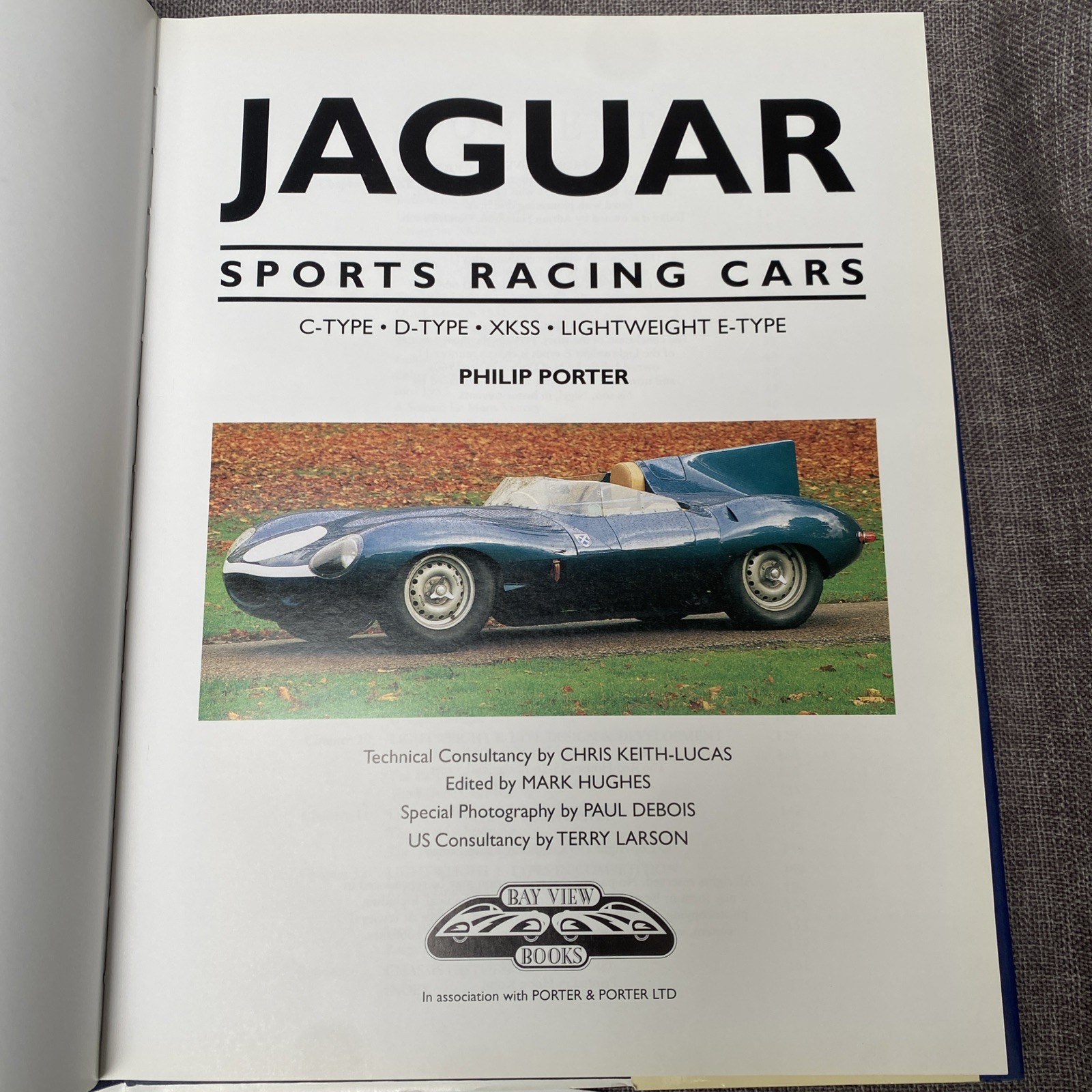 Jaguar Sports Racing Cars: C-Type, D-Type, XKSS, Lightweight E-Type Porter Book
