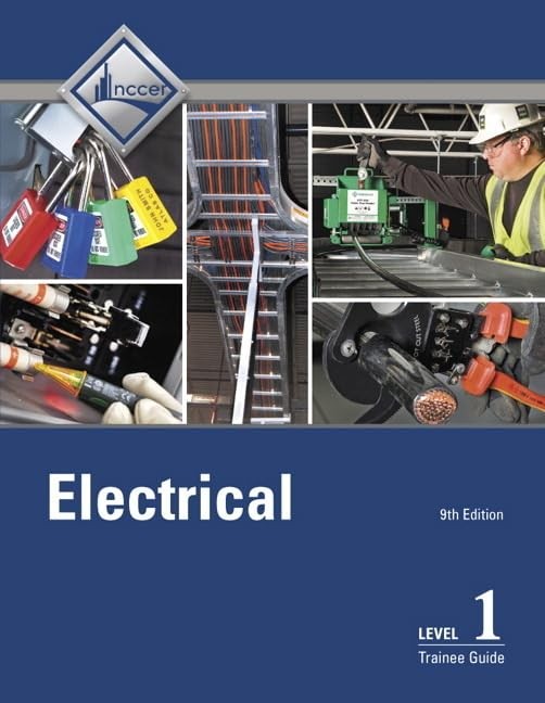 Electrical Trainee Guide, Level 1 – paperback NCCER