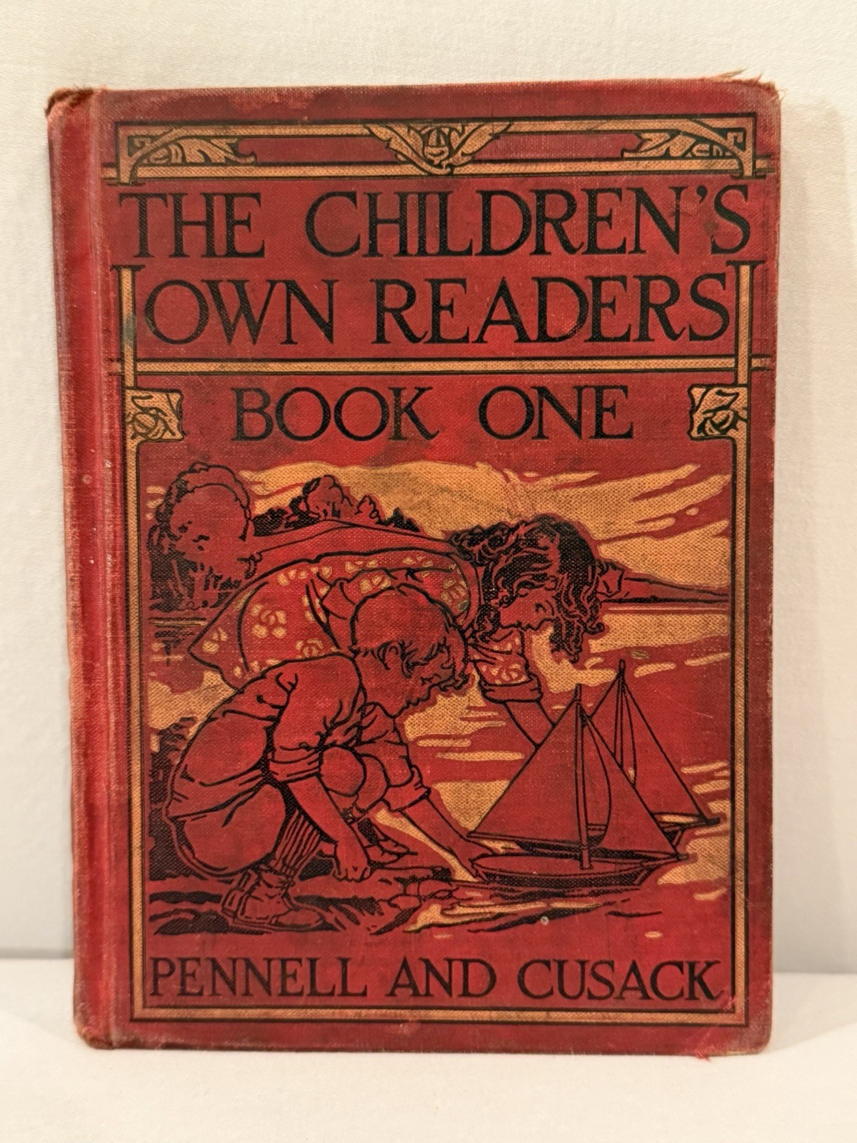 Vintage 1929 The Children’s Own Readers Book One Pennell & Cusack Hardcover