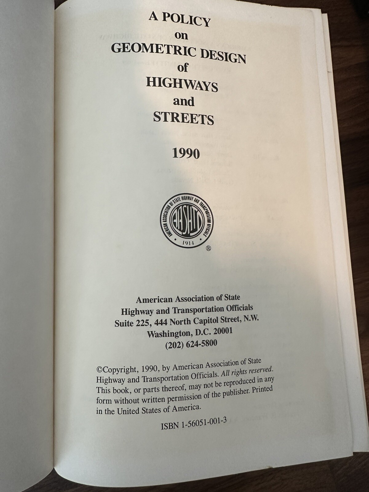 A POLICY ON GEOMETRIC DESIGN OF HIGHWAYS AND STREETS: 1990 Vintage AASHTO USA