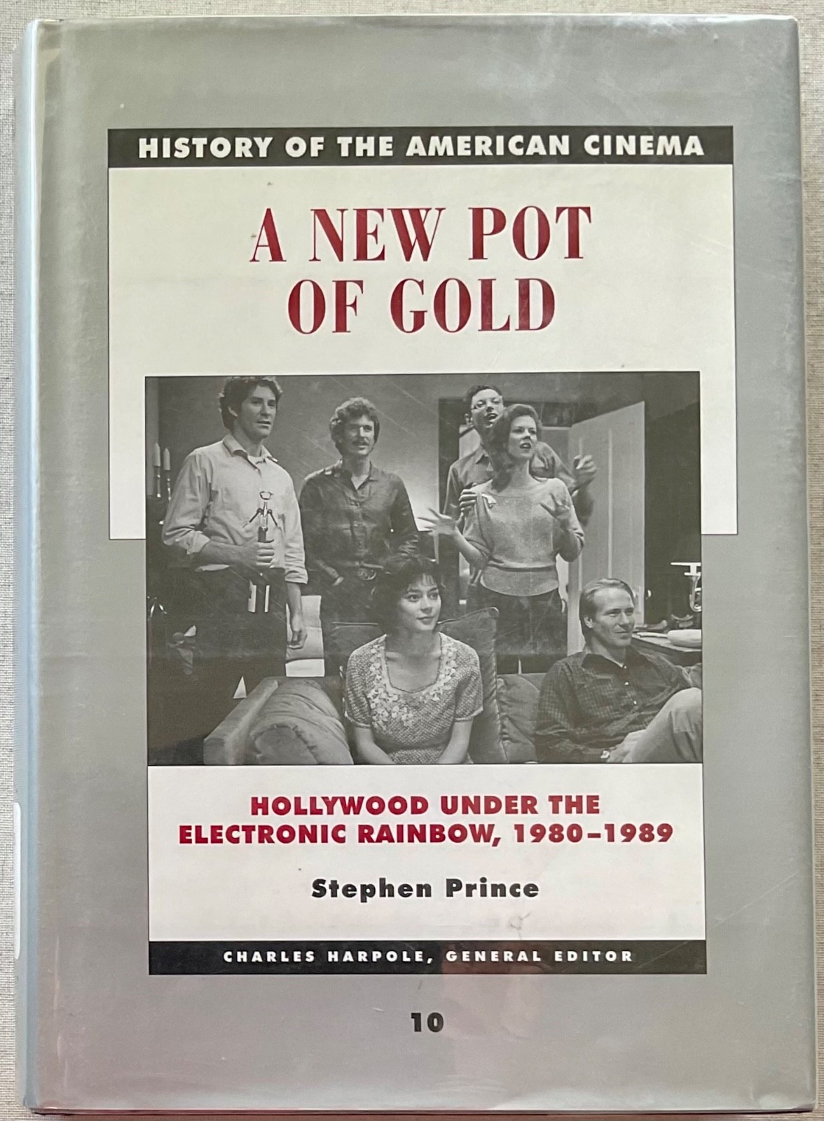 A New Pot Of Gold: Hollywood Under the Electric Rainbow, 1980-1989 HC Ex-Library