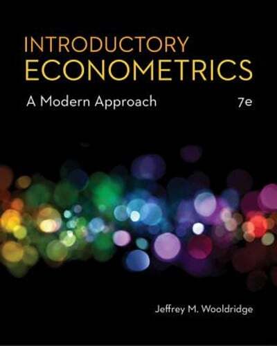 Introductory Econometrics: A Modern Approach by Jeffrey Wooldridge: Used