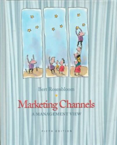 MARKETING CHANNELS, 5/E (The Dryden Press series in marketing) – GOOD