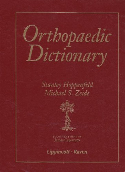 Orthopaedic Dictionary Hardcover Michael S., Hoppenfeld, Stanley