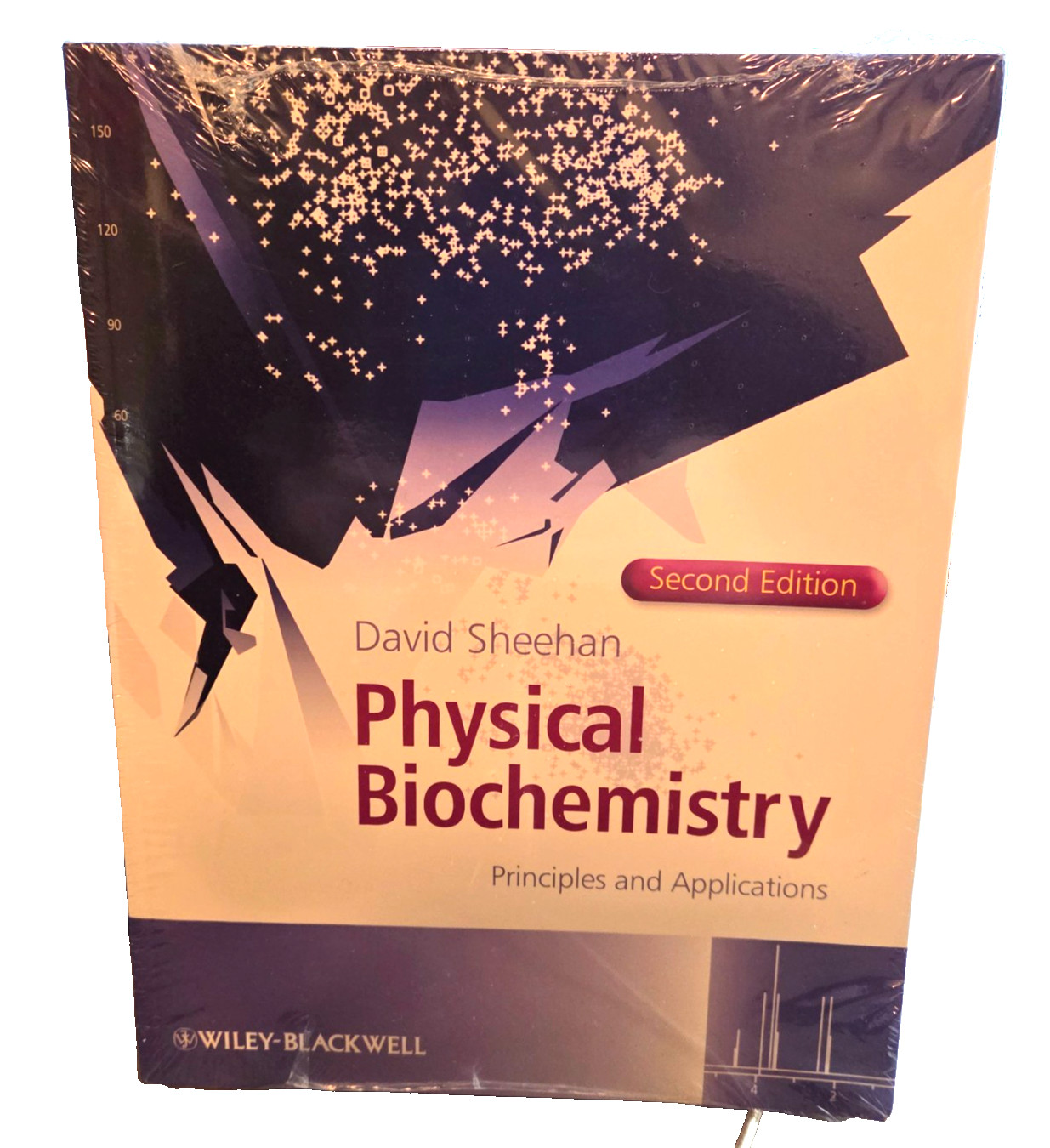 Physical Biochemistry: Principles and Applications Second Edition SHRINKWRAPPED