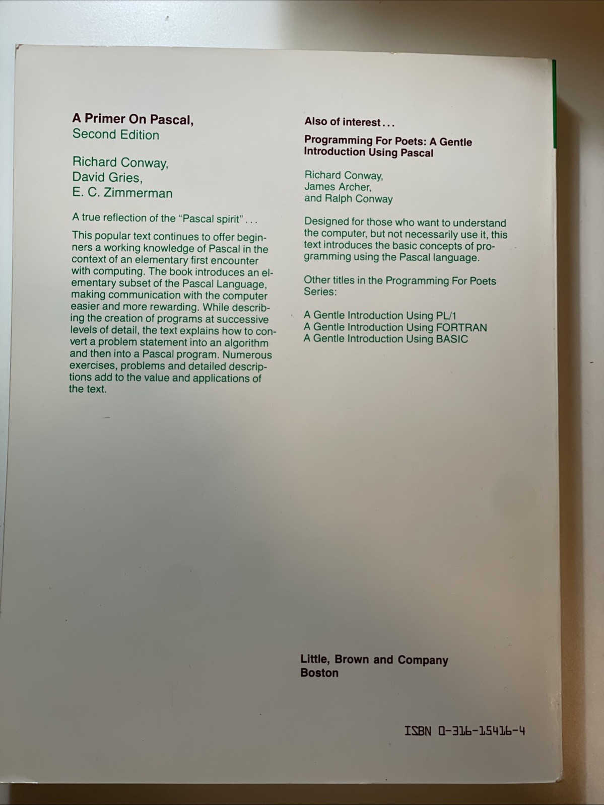 A Primer on Pascal by Richard Conway; David Gries; E. Carl Zimmerman 2nd Edi
