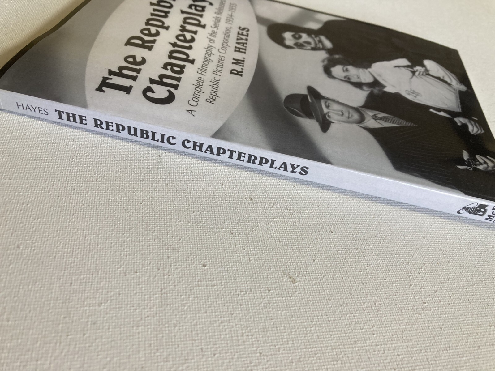 The Republic Chapterplays paperback by R.M. Hayes 1934-1955
