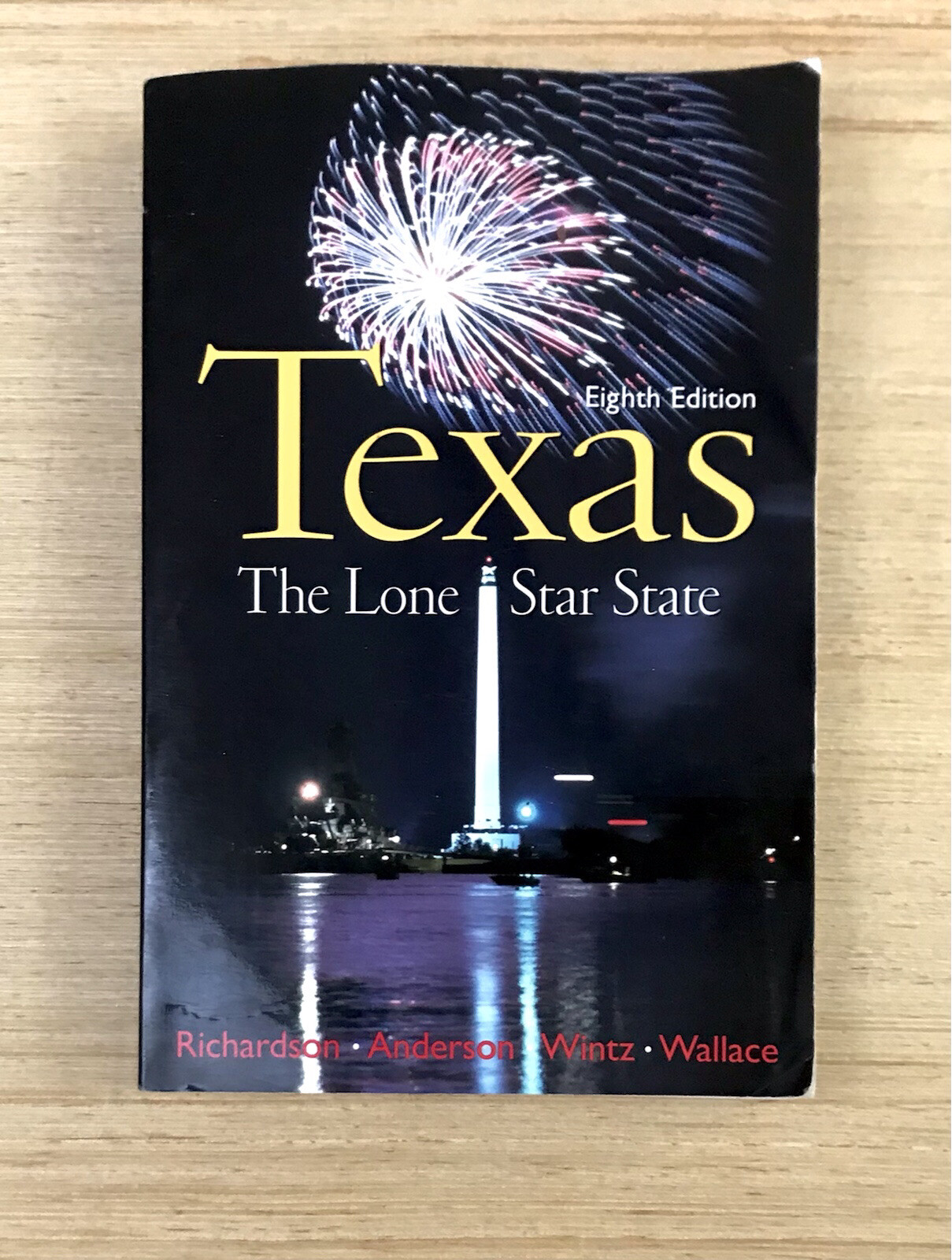 Texas The Lone Star State 8th Edition Richard Anderson Wintz Wallace 2001